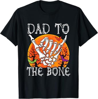 Dad To Bone Halloween Moon Costume Skeleton Hand Lover T-Shirt