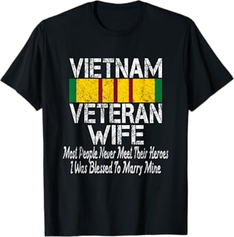 Retro Vietnam Veteran Wife TShirt Gift T-Shirt