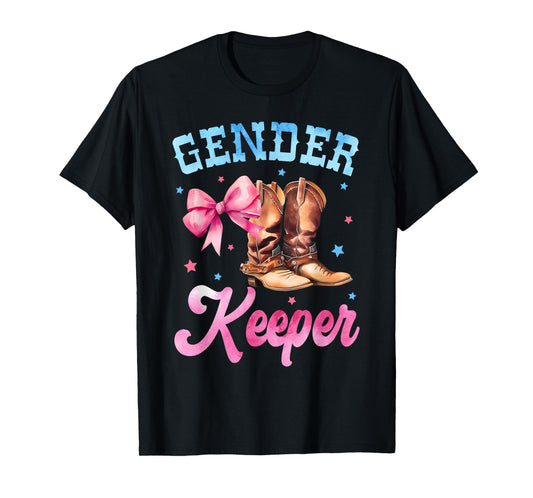 Boots or Bows Gender Reveal Decorations Keeper of the Gender T-Shirt