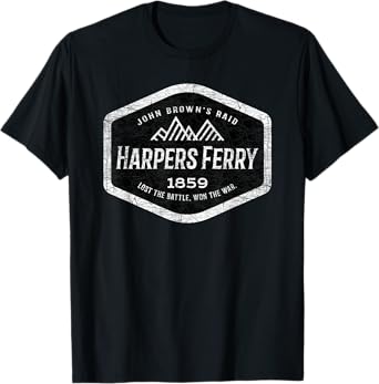 Harpers Ferry: John Brown's Civil War Abolitionist T-Shirt