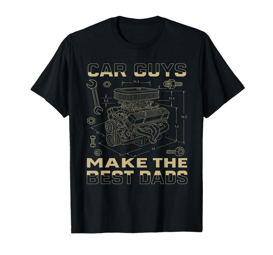 Car Guys Make The Best Dads, Funny Garage Mechanic dad T-Shirt