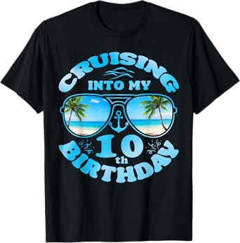 Cruising Into My 10th Birthday-Cute 10th Birthday Cruise Kid T-Shirt