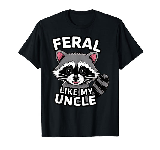 Feral Like My Uncle Matching Family Feral Raccoon Dad Retro T-Shirt