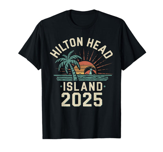 2025 Hilton Head Island Family Vacation Friends Trip 2025 T-Shirt