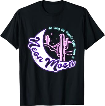 Vintage Cactus Sarcastic The Lights Love Lighting Neon Moons T-Shirt
