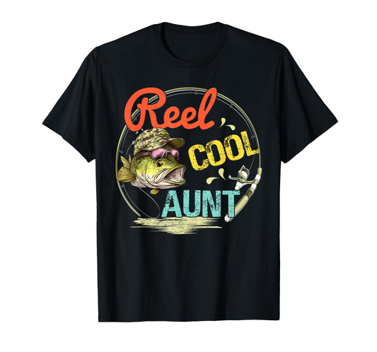 Womens Reel Cool Aunt Fishing Daddy Mothers day T-Shirt