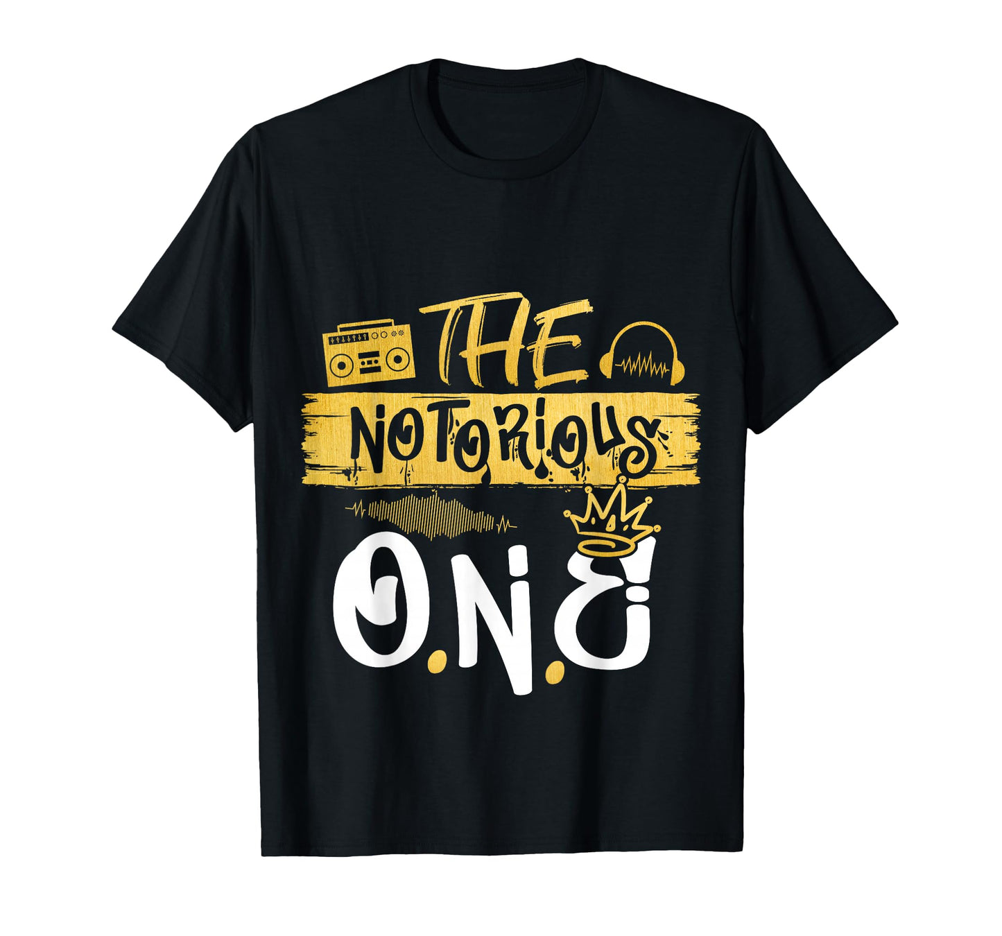 The Notorious One Old School Hip Hop 1st Birthday T-Shirt