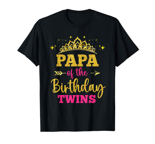 Papa Of The Birthday Twins Girl Princess Party Family T-Shirt