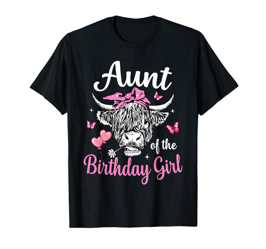Aunt Of The Birthday Girl Highland Cow Family Matching T-Shirt