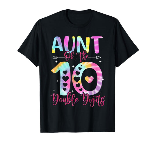 Aunt of The Birthday Girl Double Digits 10th Birthday T-Shirt