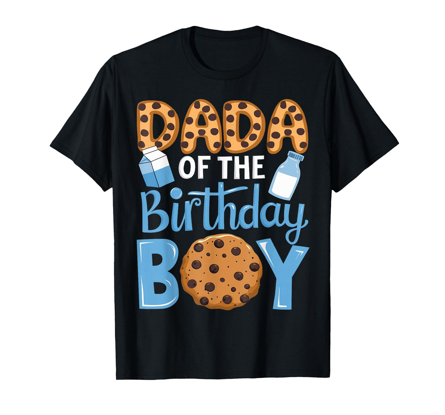 Dada of The Birthday Boy Milk and Cookies Dad 1st Bday T-Shirt
