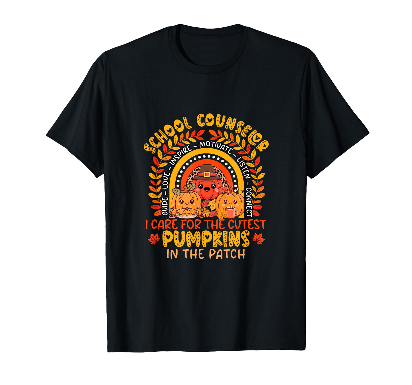 School Counselor I Care for Cutest Pumpkins Thanksgiving T-Shirt