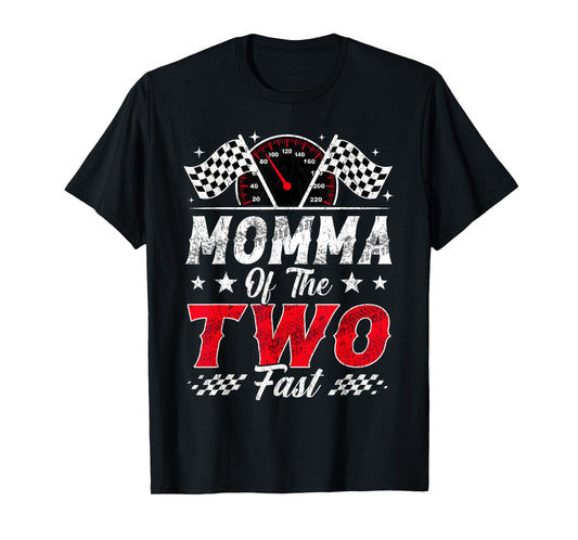 Momma of The Two Fast 2nd Birthday Racing Car Family T-Shirt
