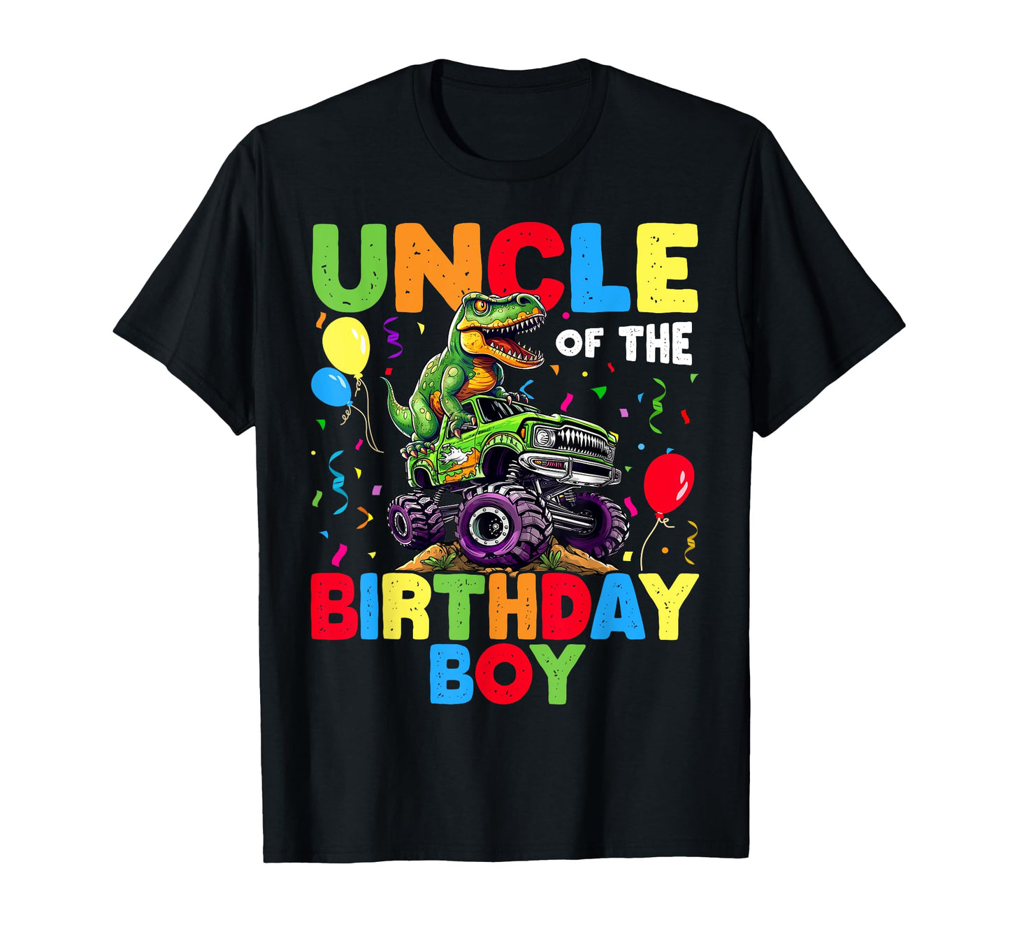 Uncle Of The Birthday Boy Dinosaur T-Rex Monster Truck T-Shirt