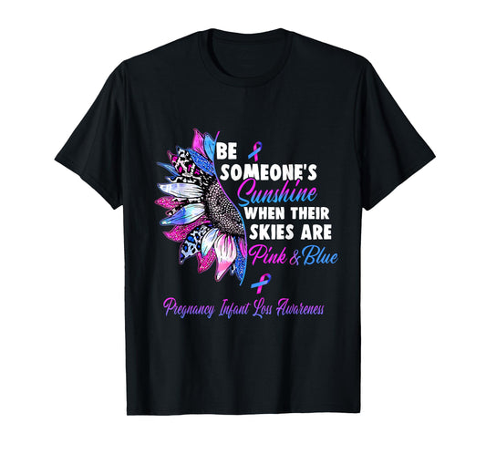 Pregnancy Infant Loss Awareness Pink And Blue Ribbon Sunflow T-Shirt
