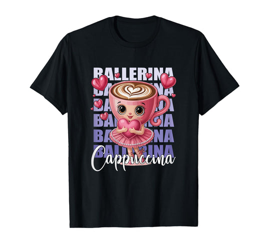 Ballerina Cappuccino - with a Pink Heart in her arms T-Shirt