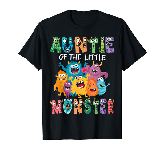 Auntie Of The Little Monster Kids 1St Birthday Party T-Shirt