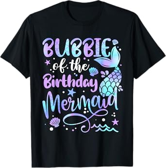 Bubbie Of The Birthday Mermaid Matching Family Father's Day T-Shirt