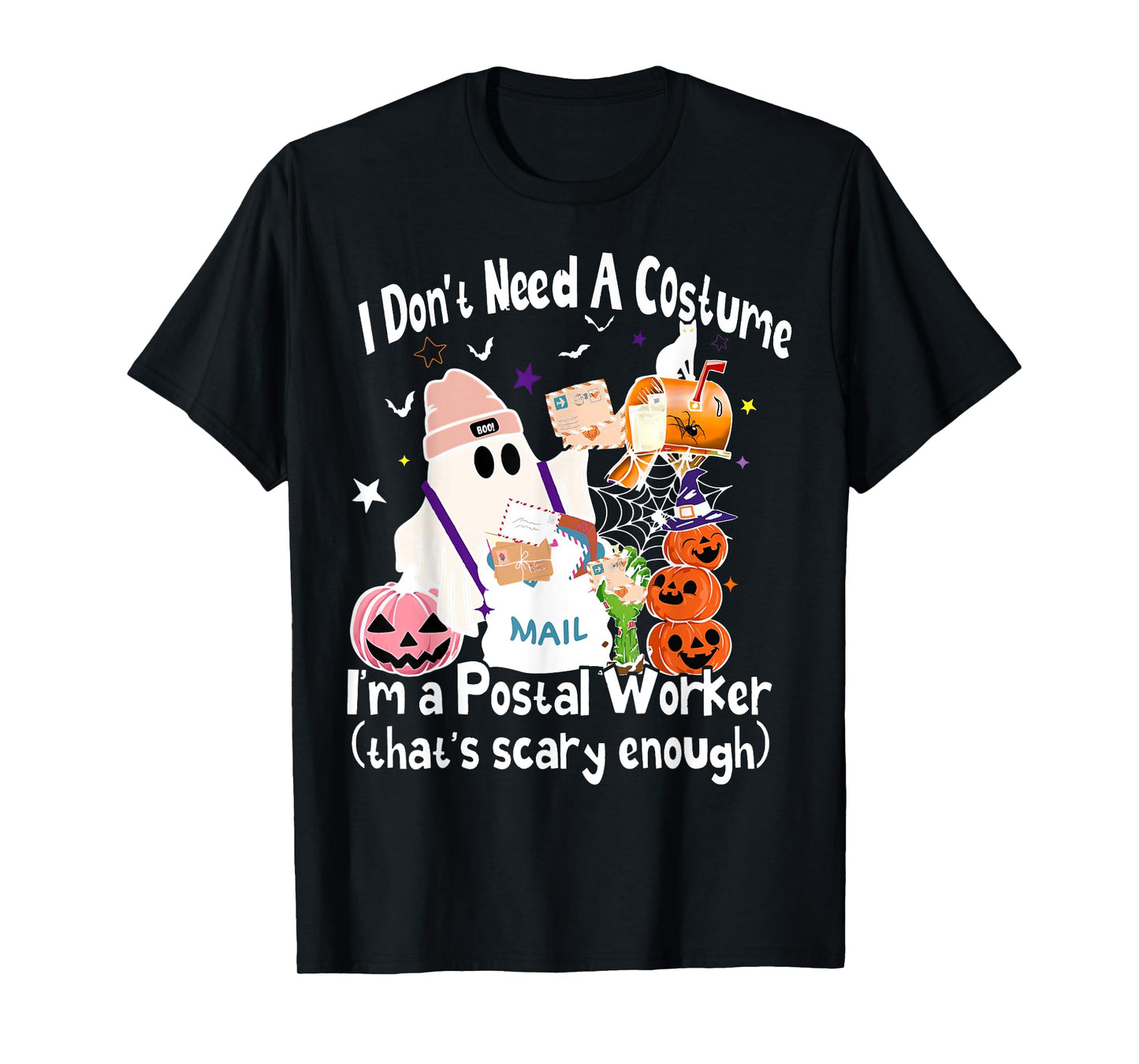 I Don't Need A Costume I'm A Postal Worker Ghost Halloween T-Shirt