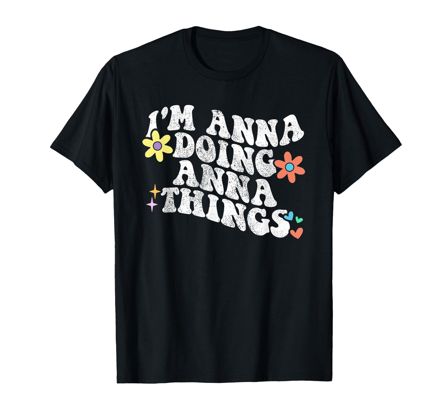 Retro Groovy Im ANNA Doing ANNA Things Funny Mother's Day T-Shirt