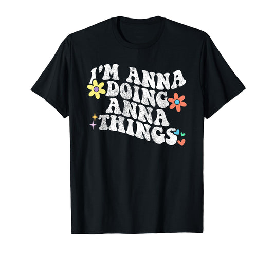 Retro Groovy Im ANNA Doing ANNA Things Funny Mother's Day T-Shirt