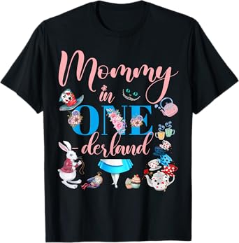 Alice in ONEderland Family Mommy Of The Birthday Girl T-Shirt