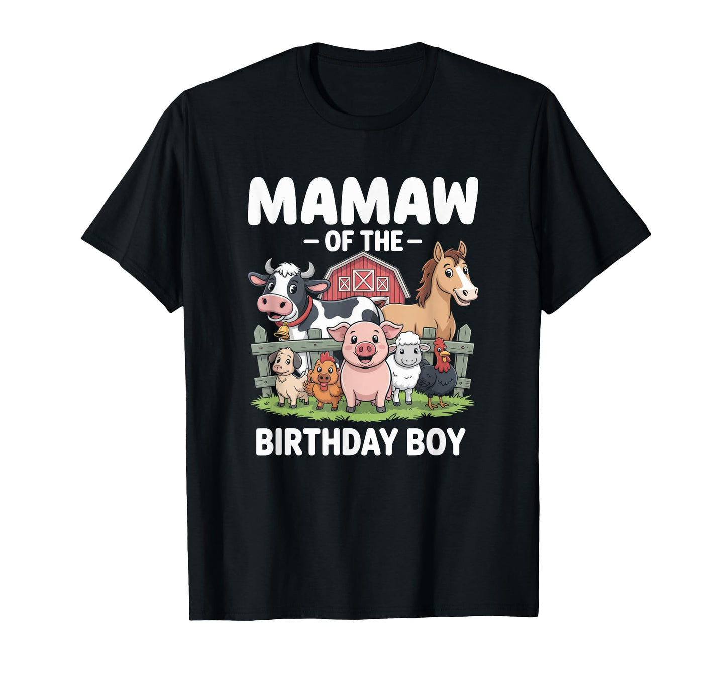 Mamaw Of The Birthday Boy Farm Animal Bday Party T-Shirt