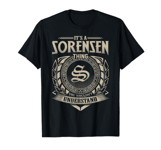 It's A SORENSEN Thing You Wouldn't Understand Name Vintage T-Shirt