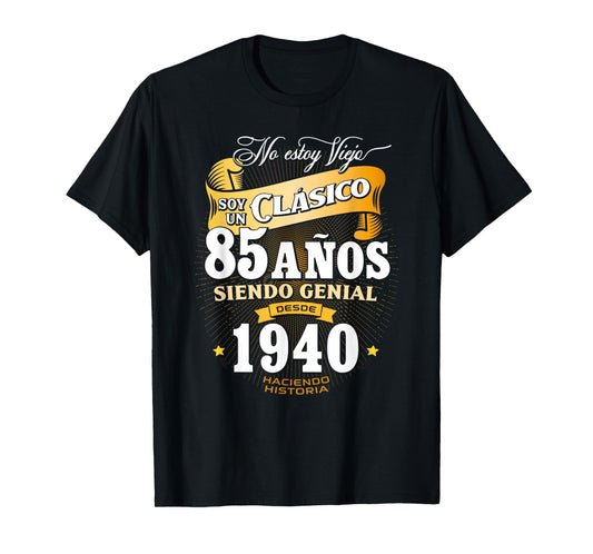 85th Birthday gift for Men in Spanish Regalo cumpleanos 85 T-Shirt