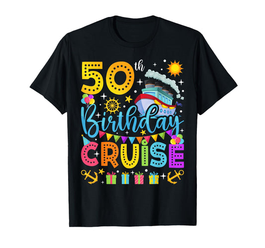 50th Birthday Cruise Cruising Lover 50 Years Old Bday Party T-Shirt