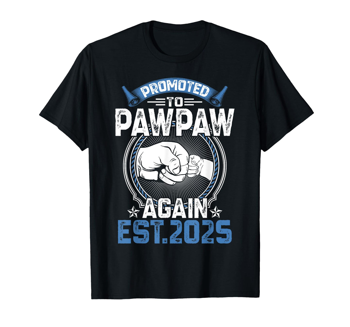 Retro Promoted To Pawpaw 2025 Again Soon To Be Pawpaw Mens T-Shirt