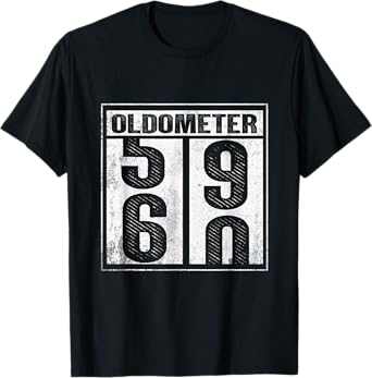 60th Birthday Funny Gift Men Women Oldometer 59-60 Shirt T-Shirt