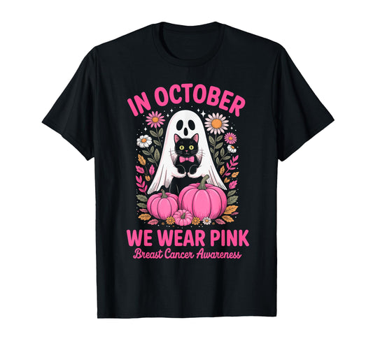 Breast Cancer Women Halloween Ghosts in October We Wear Pink T-Shirt