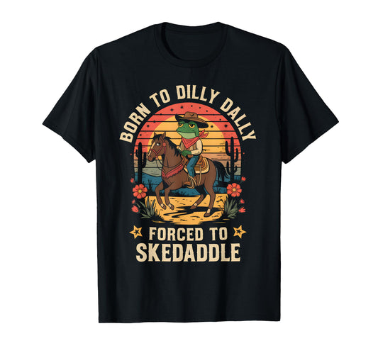 Vintage Frog Born To Dilly Dally Forced To Skedaddle Cowboy T-Shirt