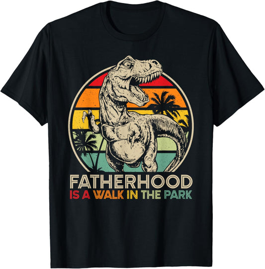 Vintage Fatherhood Is A Walk In The Park Dad T Rex Dinosaur T-Shirt