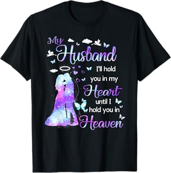 My Husband in Heaven T-Shirt