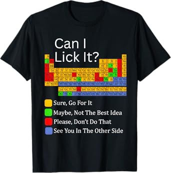 Can I Lick It Funny 100 days of School Periodic Table Kids T-Shirt