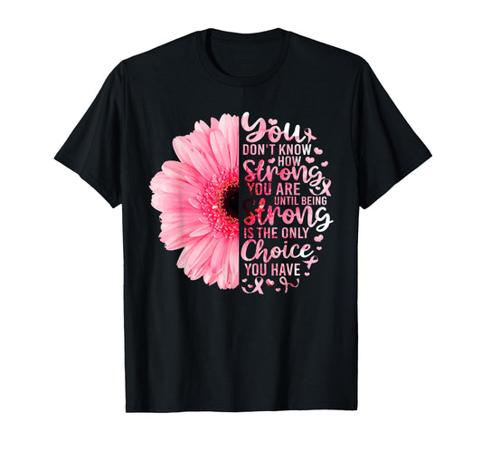 Strong We Are Pink Ribbon Sunflower Breast Cancer Awareness T-Shirt