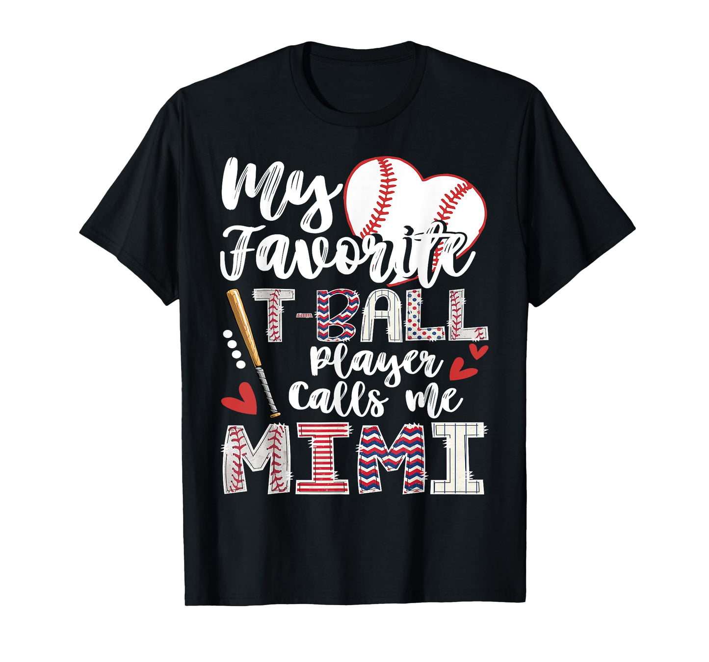 My Favorite T-Ball Player Calls Me Mimi Of Baller T-Shirt