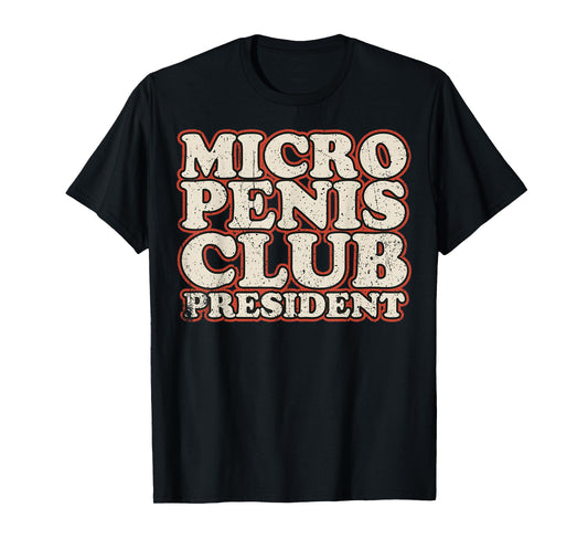 Vintage Small Penis Tee Small Penis - Micro penis Club T-Shirt