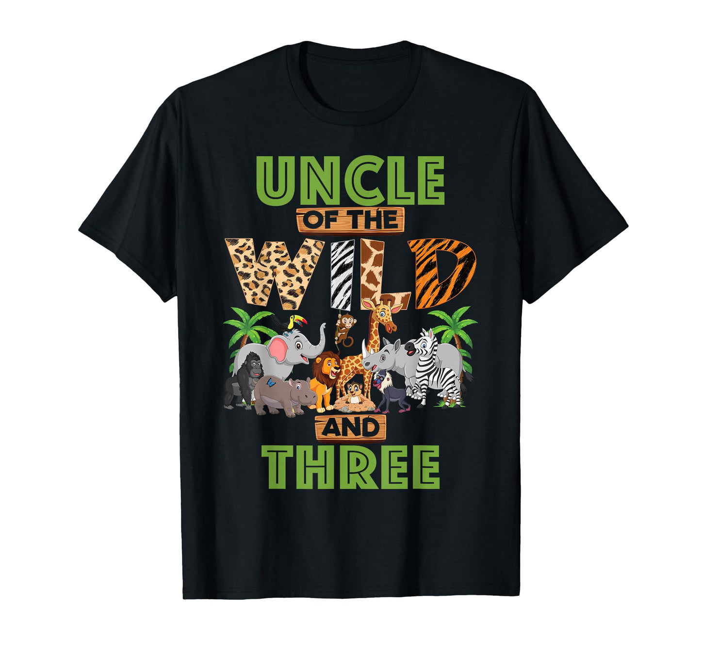 3rd Birthday Zoo Safari Jungle Uncle Of The Wild and Three T-Shirt