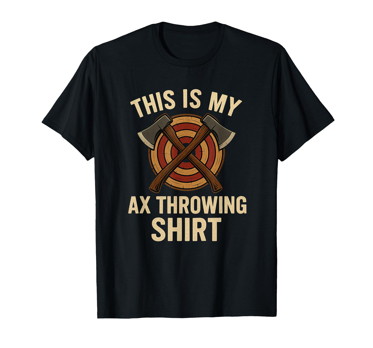 This is My Ax Throwing Shirt Funny Hatchets Throwing T-Shirt