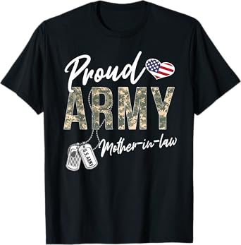 Proud Army Mother-In-Law Army Graduation Army Mother-In-Law T-Shirt