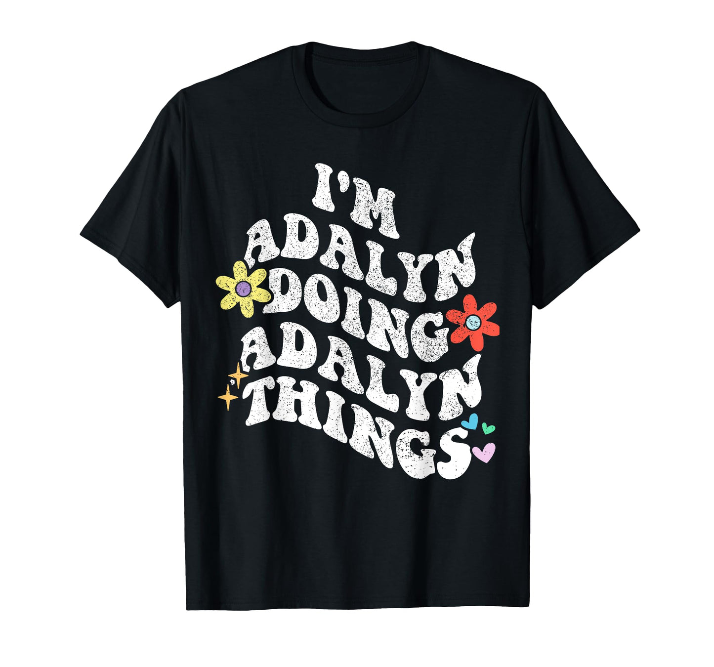 Retro Groovy Im ADALYN Doing ADALYN Things Funny Mother's T-Shirt