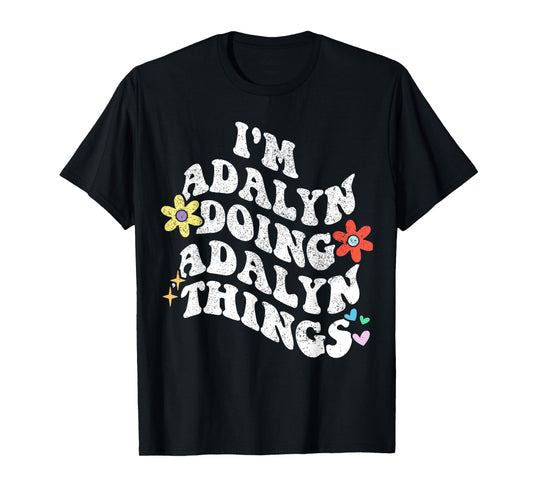 Retro Groovy Im ADALYN Doing ADALYN Things Funny Mother's T-Shirt