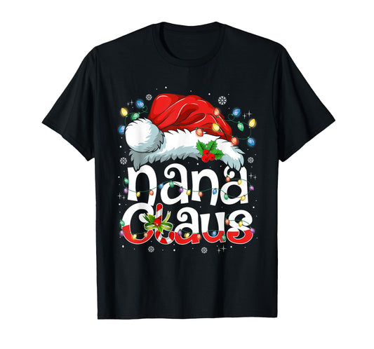 Nana Claus Shirt Christmas Lights Pajama Family Matching T-Shirt
