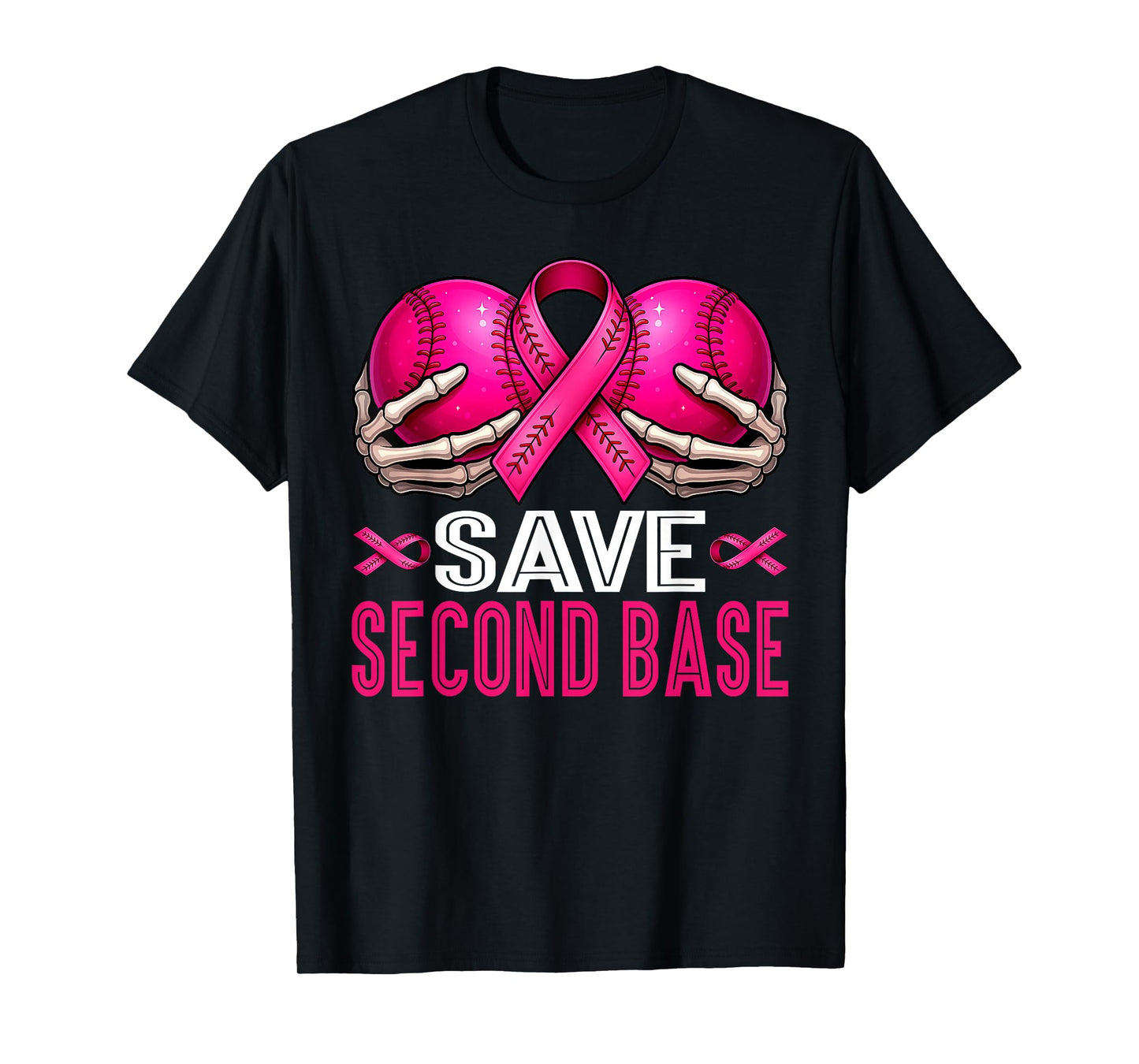 Save 2nd Base Breast Cancer Awareness Pink Ribbon Baseball T-Shirt