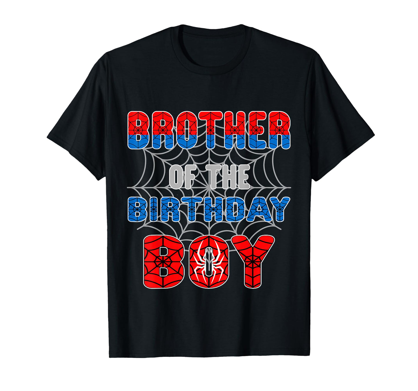 Spider Web Birthday Party Brother of The Birthday Boy T-Shirt