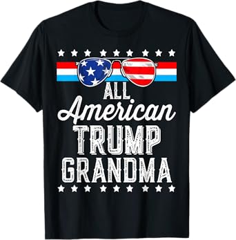 All American Trump Grandma American Flag Sunglasses Trump T-Shirt for Women Men