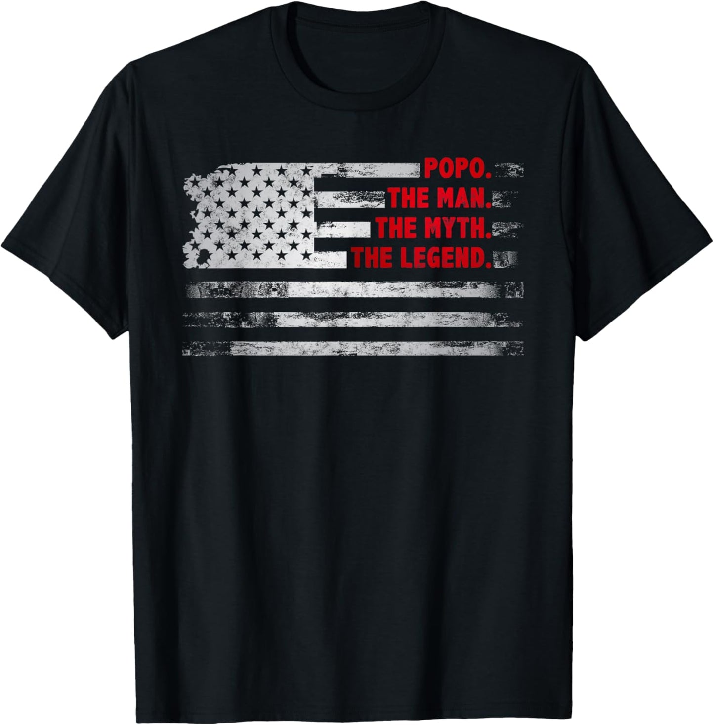 Popo The Man Myth Legend USA flag Father’s day gift for Popo T-Shirt